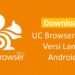 Download UC Browser Mini Versi lama Tanpa Iklan